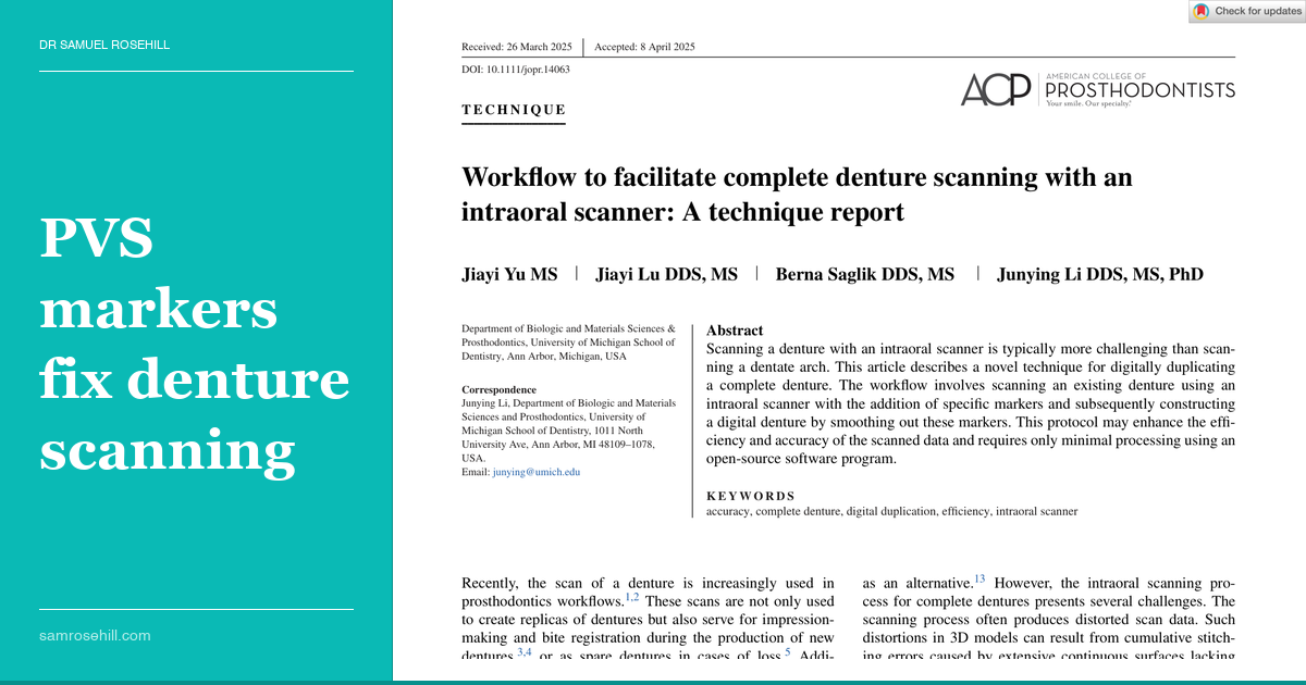 Your Intraoral Scanner Can Scan a Denture. Sort Of.