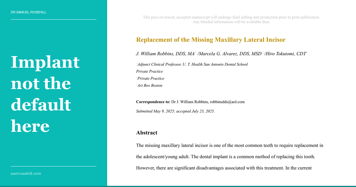 The Numbers Against the Default: Why Lateral Incisor Implants Deserve a Second Opinion