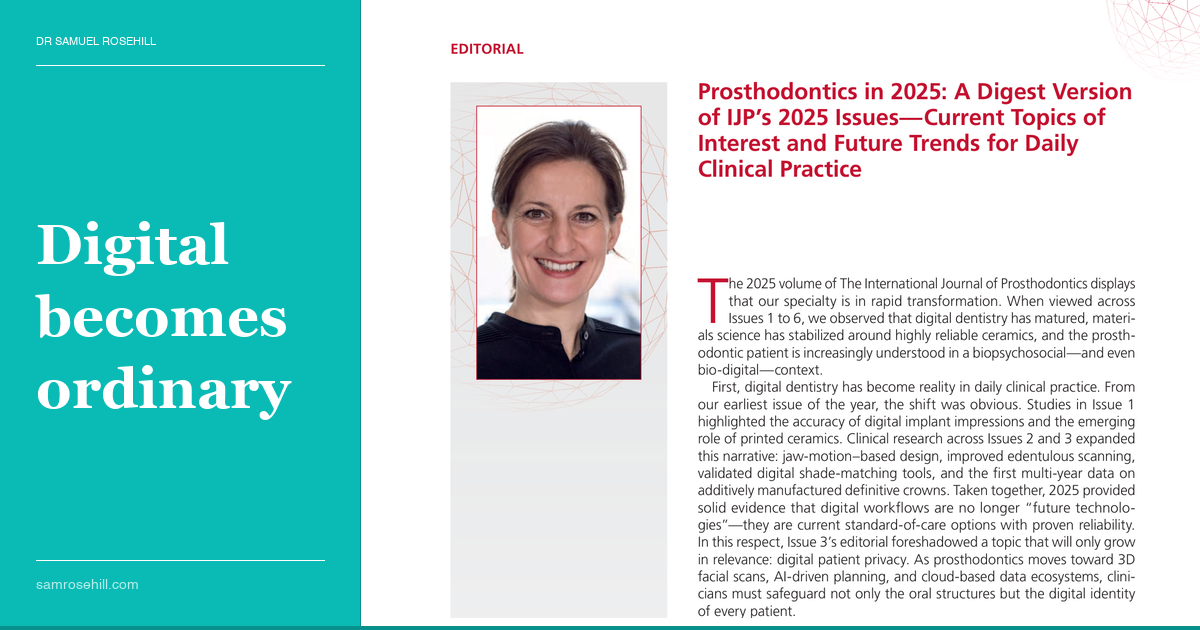 The Year Prosthodontics Stopped Flirting With Digital.